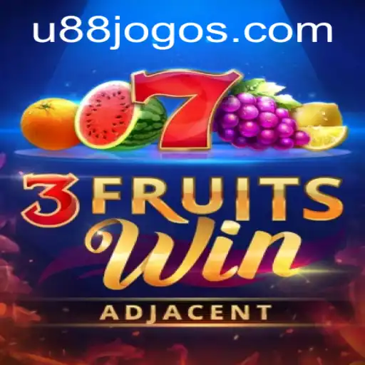 3FruitsWin: The Exciting New Game Tied with U88